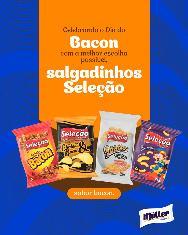 Dia do Bacon com salgadinhos Seleção